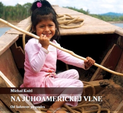  Michal Knitl: Na juhoamerickej vlne - prezentácia knihy